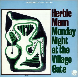 Herbie Mann - Monday Night At The Village Gate