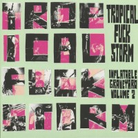 Tropical Fuck Storm - Inflatable Graveyard Volume 2