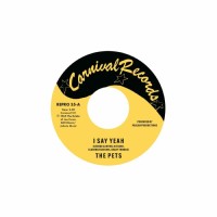 The Pets / Lee Williams / The Cymbals - I Say Yeah