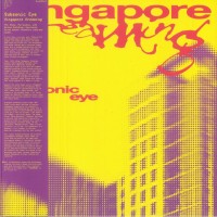 Subsonic Eye - Singapore Dreaming