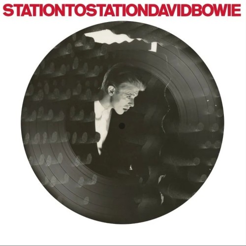 David Bowie - Station To Station 50th Anniversary Edition Picture Disc David Bowie - Station To Station 50th Anniversary Edition Picture Disc