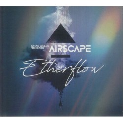 Johan Gielen Presents Airscape - Etherflow