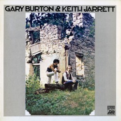 Gary Burton & Keith Jarrett - Gary Burton & Keith Jarrett