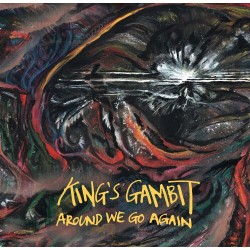 Kings Gambit - Around We Go Again