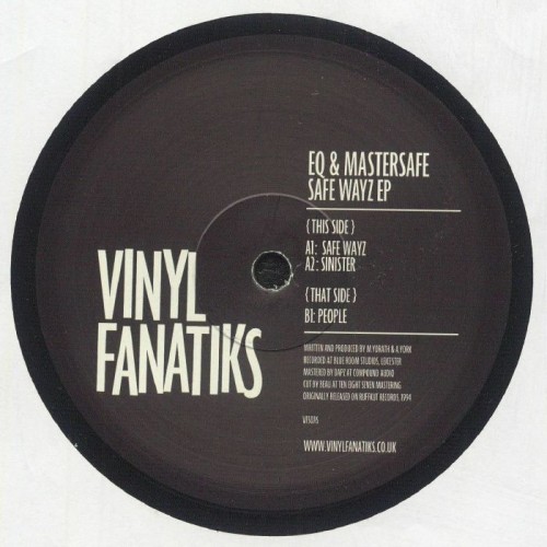EQ & Mastersafe - Safe Wayz Ep