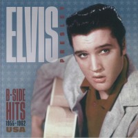 Elvis Presley - B-Side Hits 1955-1962 USA