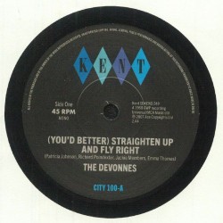 The Devonnes - (Youd Better) Straighten Up And Fly Right