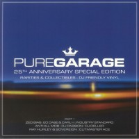 Various - Pure Garage Part 1 (25th Anniversary Edition)
