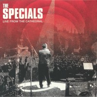The Specials - Live From The Cathedral