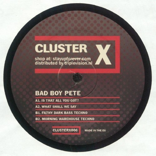 Bad Boy Pete - Is That All You Got?
