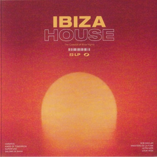 Various - Ibiza House: The Classics Of Ibiza Nights