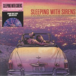 Sleeping With Sirens - If You Were A Movie This Would Be Your Soundtrack