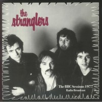 The Stranglers - The BBC Sessions 1977: Radio Broadcast