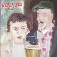 Hotel Lux - The Bitter Cup