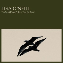 Lisa ONeill - The Wind Doesnt Blow This Far Right