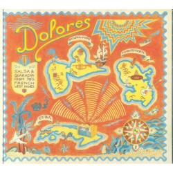 Various - Dolores: Salsa And Guaracha From 70s French West Indies