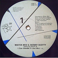Mr Mixi & Skinny Scotty Feat Dizzy D - I Can Handle It
