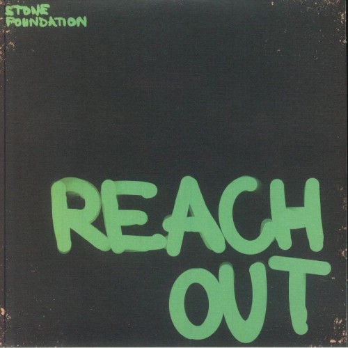 Stone Foundation - Reach Out