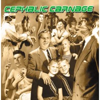 Cephalic Carnage - Exploiting Dysfunction (25th Anniversary Edition)