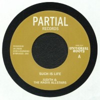 Judith / The Radix Allstars - Such Is Life