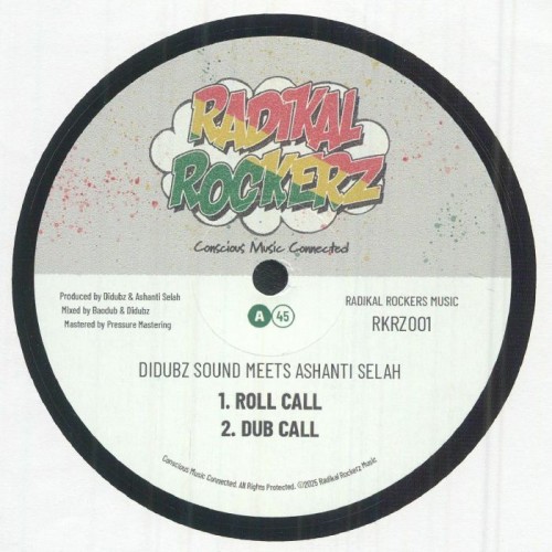 Didubz Sound Meets Ashanti Selah - Roll Call