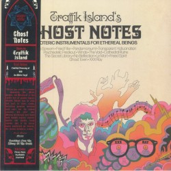Traffik Island - Ghost Notes