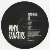 Mad Dog - Mad Dog III