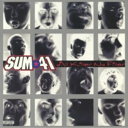 Sum 41 - All Killer No Filler (25th Anniversary)