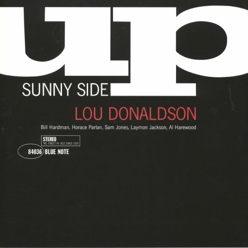 Lou Donaldson - Sunny Side Up