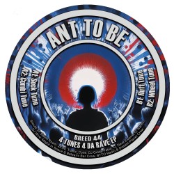 Ant To Be - 4 Tunes 4 Da Rave Ep