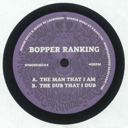 J Robinson Meets Bopper Ranking  - The Man That I Am