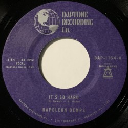 Napolean Demps - Its So Hard