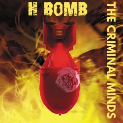 The Criminal Minds - H Bomb