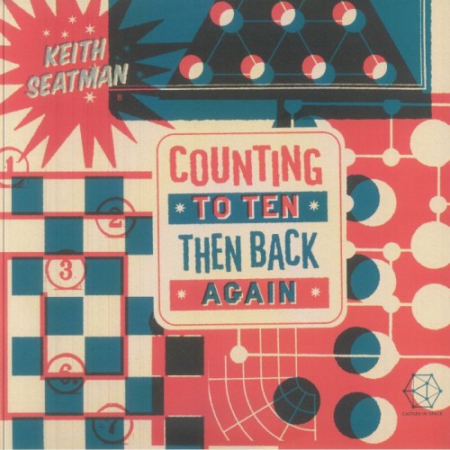 Keith Seatman - Counting To Ten Then Back Again