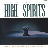 The Joe Harriott Quintet - High Spirits (British Jazz Explosion)