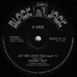 Danny Ray - Let Me Love You 
