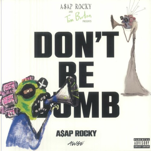 A$AP Rocky - Dont Be Dumb