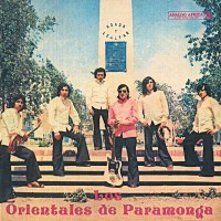 Los Orientales De Paramonga - Los Orientales De Paramonga 1972 - 1976