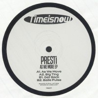 Presti - As We Move Ep