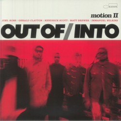 Out Of / Into - Motion II