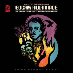 The Library Of The Occult Electric Orchestra - Music To Accompany The Poems Of Edgar Allan Poe