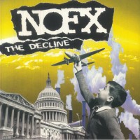 NOFX - The Decline