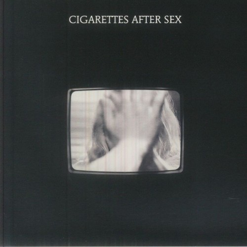 Cigarettes After Sex - The Crystal Ship