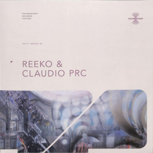 Claudio PRC & Reeko - Split Series 02