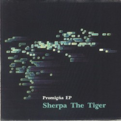 Sherpa The Tiger - Promigna Ep