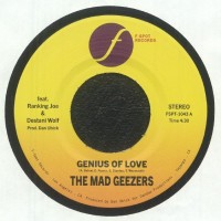 The Mad Geezers Feat Ranking Joe & Destani Wolf - Genius Of Love