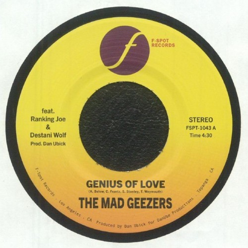 The Mad Geezers Feat Ranking Joe & Destani Wolf - Genius Of Love The Mad Geezers Feat Ranking Joe & Destani Wolf - Genius Of Love