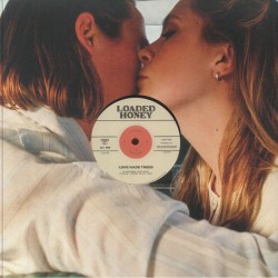 Loaded Honey - Love Made Trees