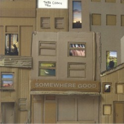 Tara Clerkin Trio - Somewhere Good