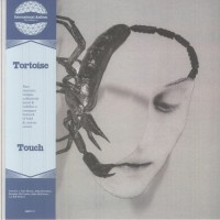 Tortoise - Touch
